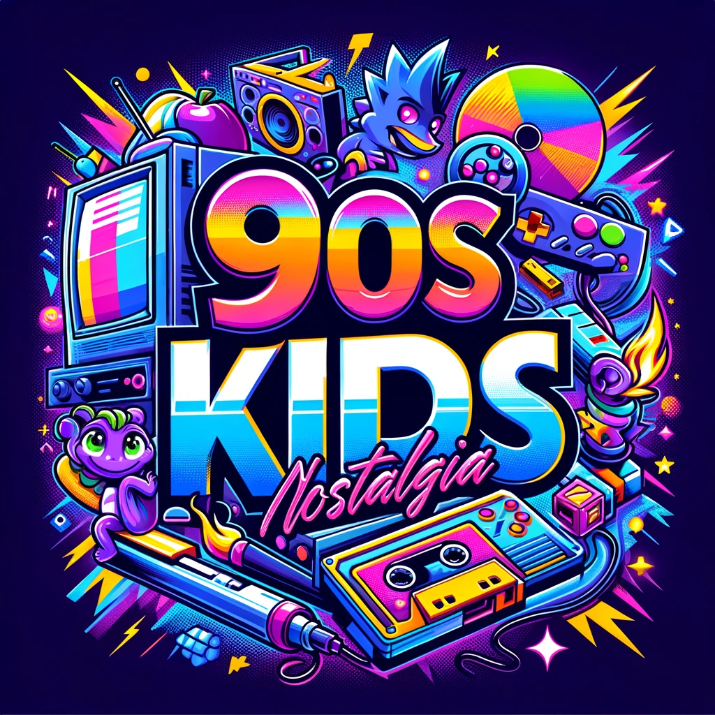 90s Kid Nostalgia
