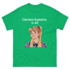 Clarissa Explains It All Green T-Shirt